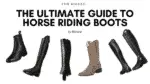 Ultimate Guide to Horse Riding Boots