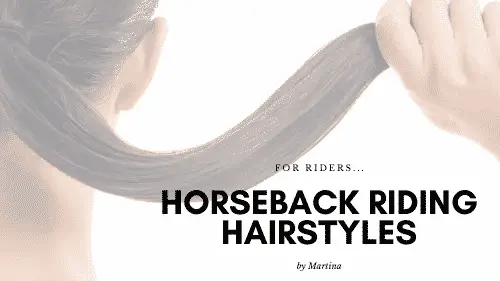 Horseback Riding Hairstyles
