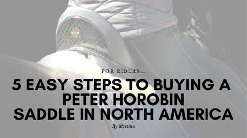 5 Easy Steps to Buying a Peter Horobin Saddle in North America 5