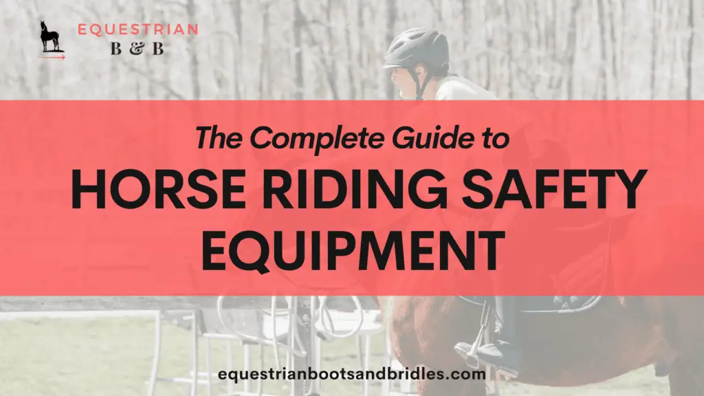 _Horse Riding Safety Equipment equestrianbootsandbridles.com